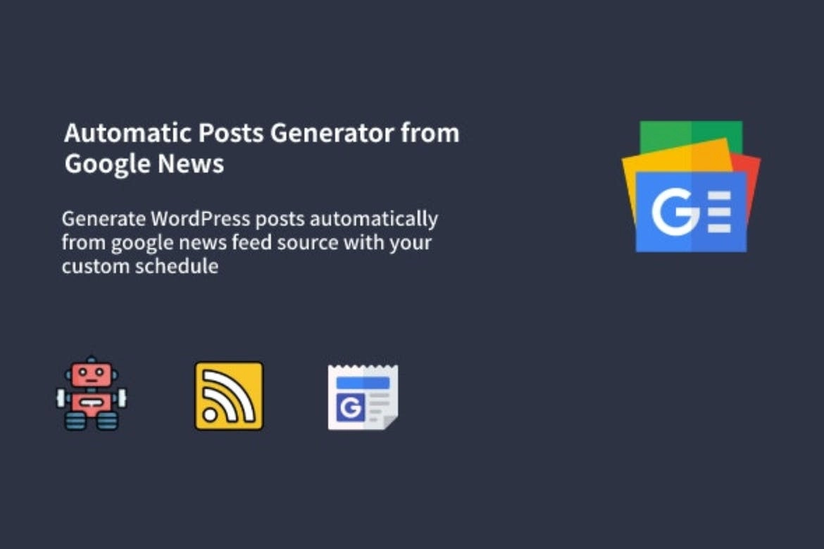 Auto Google News WordPress Google News Posts Generator Plugin 1.0.9 GPL Plugins 1 Auto Google News WordPress Google News Posts Generator Plugin 1.0.9 GPL Plugins
