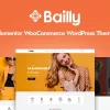 Bailly Elementor WooCommerce WordPress Theme 1.0.1破解版主题