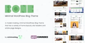 Bone Minimal Clean WordPress Blog Theme 4.0.4 GPL Theme