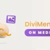 DiviMenus On Media by DonDivi 1.0.7破解版插件