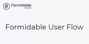 Formidable User Flow 2.0 GPL Plugins