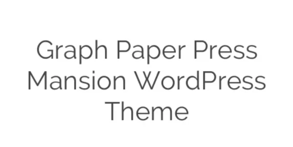 Graph Paper Press Mansion WordPress Theme 1.3.2 GPL Theme