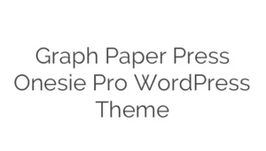 Graph Paper Press Onesie Pro WordPress Theme 1.0.4 GPL Theme