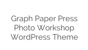 Graph Paper Press Photo Workshop WordPress Theme 1.3.4 GPL Theme