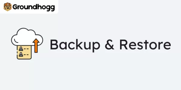 Groundhogg – Backup Restore 1.2 GPL Plugins