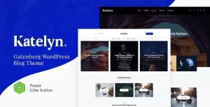 Katelyn | Creative Gutenberg Blog WordPress Theme 1.0.5 GPL Theme
