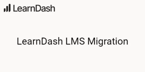 LearnDash LMS Migration 1.1.0 GPL Plugins