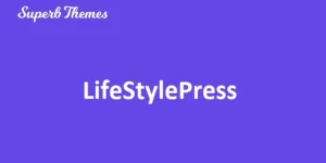 LifeStylePress 111.7 GPL Theme