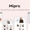 Mipro Minimal WooCommerce WordPress Theme 1.1.9 GPL Theme 2 Mipro Minimal WooCommerce WordPress Theme 1.1.9破解版主题
