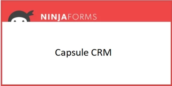 Ninja Forms Capsule CRM 3.4.4 GPL Plugins