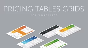 Pricing Tables Grids for WordPress 11.4 GPL Plugins