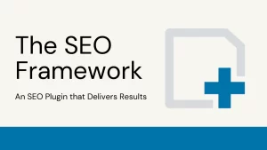 The SEO Framework – Fast, Automated, Effortless 4.2.8 GPL Plugins