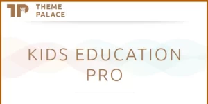 Theme Palace Kids Education Pro 1.7.6 GPL Theme