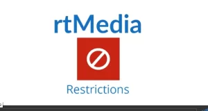 rtMedia Restrictions 1.1.5 GPL Plugins